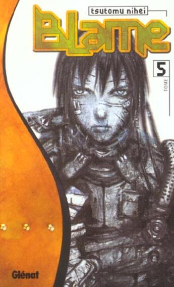 Couverture du livre « Blame ! Tome 5 » de Tsutomu Nihei aux éditions Glenat