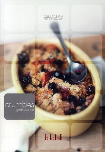 Couverture du livre « Crumbles, gratins et cie » de  aux éditions Glenat