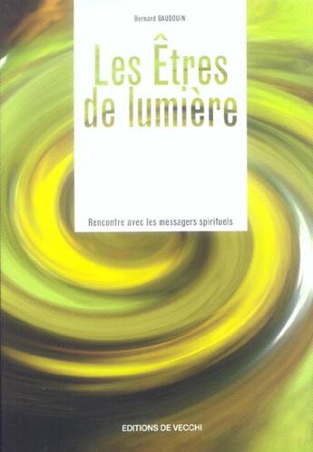 Couverture du livre « Etres de lumiere (les) » de Bernard Baudouin aux éditions De Vecchi