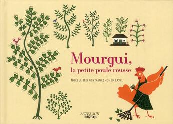 Couverture du livre « Mourgui ; une poule rousse » de Idelle Deffontaines-Chembandi aux éditions Actes Sud