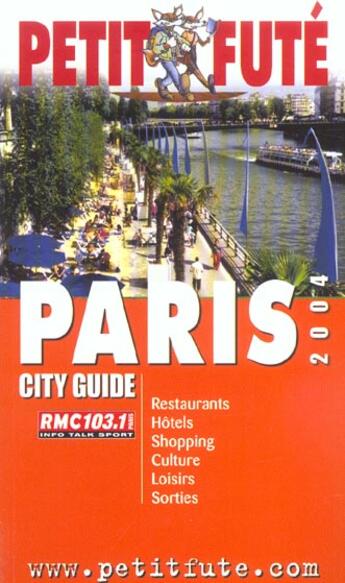 Couverture du livre « GUIDE PETIT FUTE ; CITY GUIDE ; paris (édition 2004) » de  aux éditions Le Petit Fute