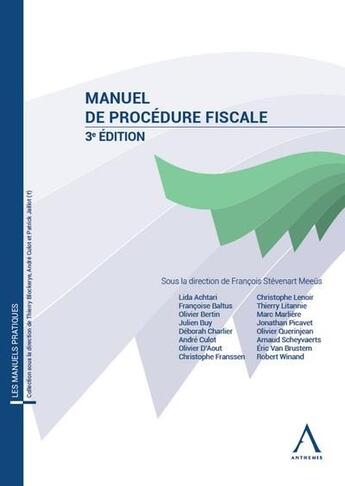 Couverture du livre « Manuel de procédure fiscale (3e édition) » de Collectif et Francois Stevenart Meeus aux éditions Anthemis