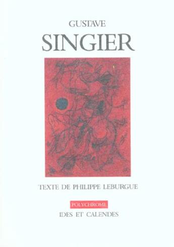 Couverture du livre « Gustave singier » de Philippe Leburgue aux éditions Ides Et Calendes