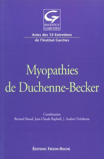 Couverture du livre « Myopathies de duchenne-becker » de Bussel/Raphael aux éditions Frison Roche