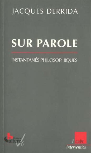 Couverture du livre « Parcours d'un philosophe » de Jacques Derrida aux éditions Editions De L'aube