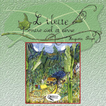 Couverture du livre « L'ilette entre ciel et terre » de Huguette Payet aux éditions Orphie