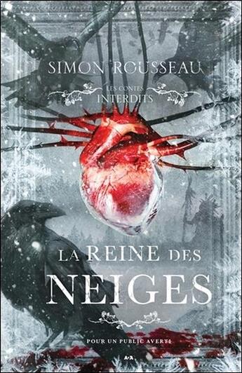 Couverture du livre « La reine des neiges » de Simon Rousseau aux éditions Ada