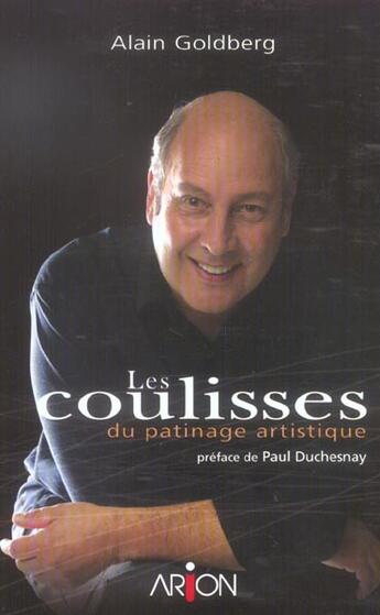 Couverture du livre « Les Coulisses Du Patinage Artistique » de Alain Goldberg aux éditions Arion