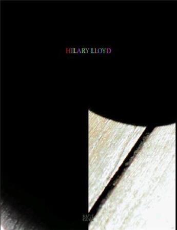 Couverture du livre « Hilary lloyd /anglais/allemand » de Dietrich Nikola aux éditions Hatje Cantz