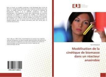 Couverture du livre « Modelisation de la cinetique de biomasse dans un reacteur anaerobie » de Mejdoub Hend aux éditions Editions Universitaires Europeennes