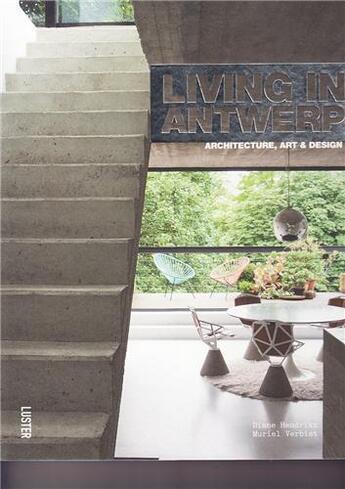 Couverture du livre « Living in antwerp » de Verbist Muriel aux éditions Luster