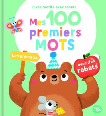 Couverture du livre « Les animaux - 100 premiers mots - avec des rabats » de  aux éditions Editions Tam Tam