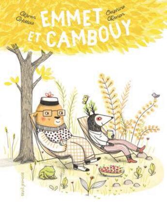 Couverture du livre « Emmett et Cambouy » de Delphine Renon et Karen Hottois aux éditions Seuil Jeunesse