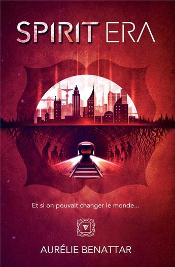 Couverture du livre « Spirit era : racine » de Aurelie Benattar aux éditions Librinova