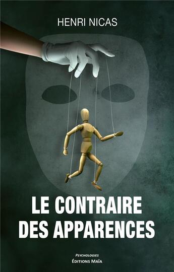 Couverture du livre « Le contraire des apparences » de Nicas Henri aux éditions Editions Maia