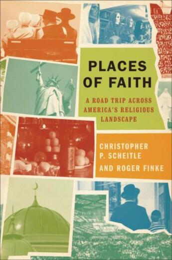 Couverture du livre « Places of faith: a road trip across america's religious landscape » de Finke Roger aux éditions Editions Racine