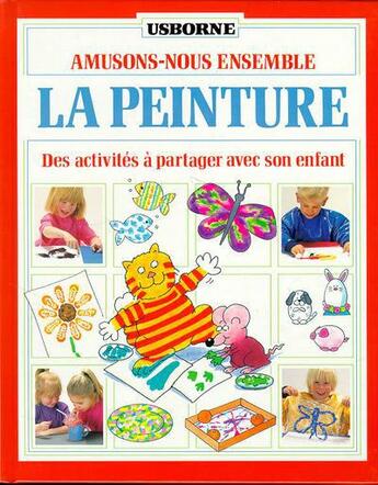 Couverture du livre « La peinture » de Ray Gibson aux éditions Usborne