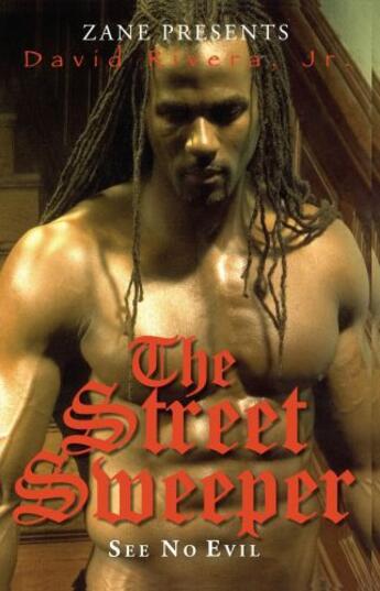 Couverture du livre « The Street Sweeper » de Rivera David aux éditions Strebor Books