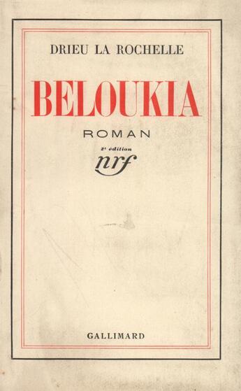 Couverture du livre « Beloukia » de Drieu La Rochelle P. aux éditions Gallimard