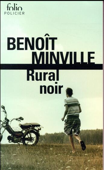 Couverture du livre « Rural noir » de Benoit Minville aux éditions Gallimard