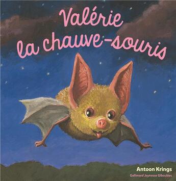 Couverture du livre « Valérie la chauve-souris » de Antoon Krings aux éditions Gallimard Jeunesse Giboulees