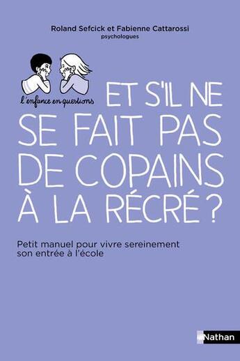 Couverture du livre « Il ne se fait pas de copains » de Roland Sefcick aux éditions Nathan