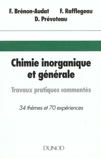 Couverture du livre « Chimie Inorganique Et Generale » de Francoise Brenon-Audat aux éditions Dunod