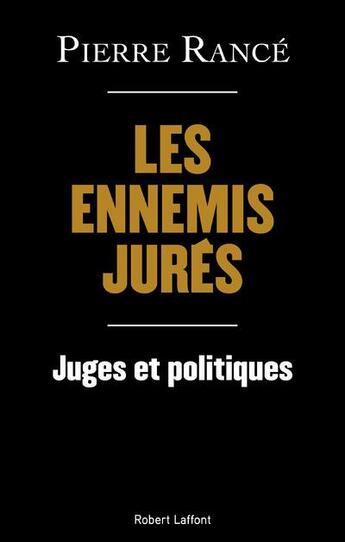 Couverture du livre « Juges et politiques, les années folles » de Pierre Rance aux éditions Robert Laffont