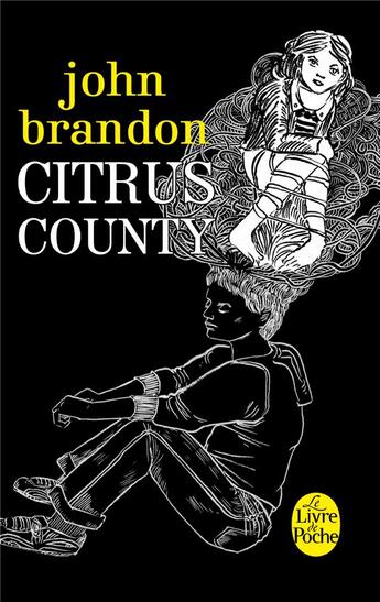 Couverture du livre « Citrus county » de John Brandon aux éditions Le Livre De Poche