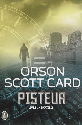 Couverture du livre « Pisteur livre 1 ; partie 2 » de Orson Scott Card aux éditions J'ai Lu