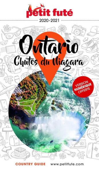 Couverture du livre « GUIDE PETIT FUTE ; COUNTRY GUIDE : Ontario, chutes du Niagara (édition 2021/2022) » de Collectif Petit Fute aux éditions Le Petit Fute