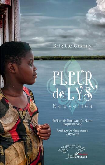 Couverture du livre « Fleur de lys » de Brigitte Gnamy aux éditions L'harmattan