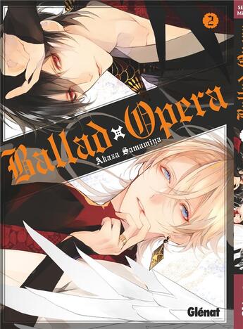 Couverture du livre « Ballad opéra Tome 2 » de Akaza Samamiya aux éditions Glenat