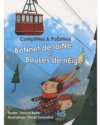 Couverture du livre « Comptines et poésines ; bonnet de laine et boules de neige » de Boille/Sorrentino aux éditions Eveil Et Decouvertes