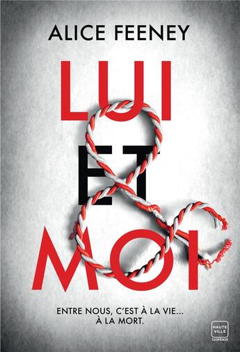 Couverture du livre « Lui & moi » de Alice Feeney aux éditions Hauteville