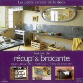 Couverture du livre « Autour de récup' et brocante » de  aux éditions Massin