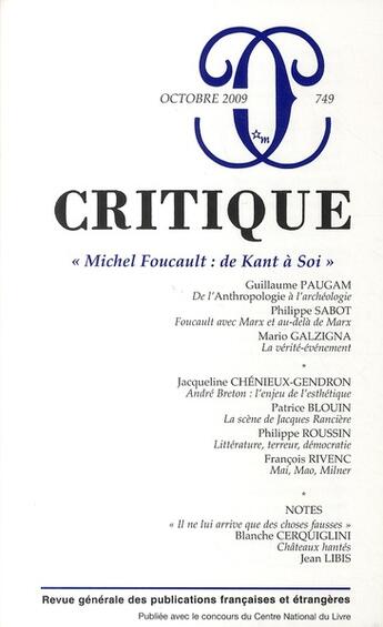 Couverture du livre « Revue Critique n.749 : Michel Foucault : de Kant à Soi ! » de Revue Critique aux éditions Minuit