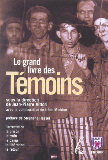 Couverture du livre « Le grand livre des temoins » de  aux éditions Editions De L'atelier