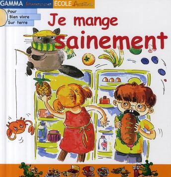 Couverture du livre « Je mange sainement » de  aux éditions Circonflexe