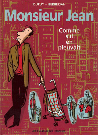 Couverture du livre « Monsieur Jean t.5 : comme s'il en pleuvait » de Charles Berberian et Philippe Dupuy aux éditions Humanoides Associes