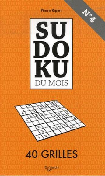 Couverture du livre « Sudoku du mois t.4 » de Ripert aux éditions De Vecchi