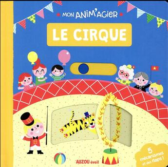 Couverture du livre « Mon anim'agier : le cirque » de Gwe aux éditions Philippe Auzou