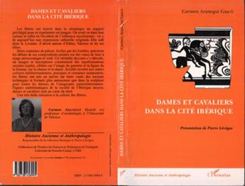 Couverture du livre « Dames et cavaliers dans la Cité ibérique » de Carmen Aranegui Gasco aux éditions L'harmattan