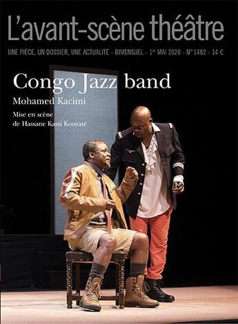 Couverture du livre « Congo jazz band » de Mohamed Kacimi aux éditions Avant-scene Theatre