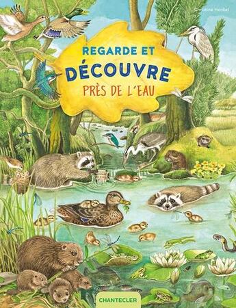 Couverture du livre « Regarde et découvre : près de l'eau » de  aux éditions Chantecler