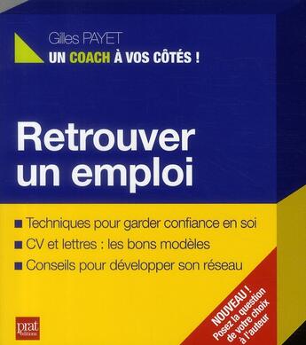 Couverture du livre « Retrouver un emploi » de Gilles Payet aux éditions Prat