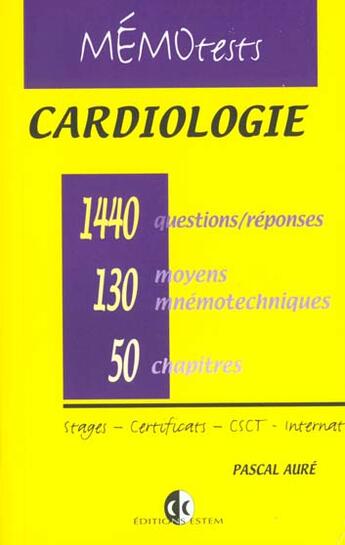 Couverture du livre « Cardiologie memo test/cardiologie memo-test/ » de Pascal Aure aux éditions Estem