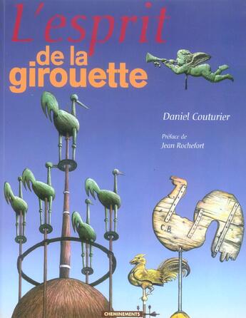 Couverture du livre « Esprit De La Girouette (L')(Ne) » de Couturier Daniel aux éditions Cheminements