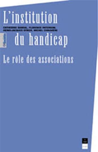 Couverture du livre « INSTITUTION DU HANDICAP » de Pur aux éditions Pu De Rennes