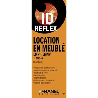 Couverture du livre « Id reflex' location en meuble - lmp / lmnp 3e edition » de Mahinc Celine aux éditions Arnaud Franel